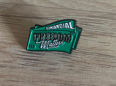 Financial Freedom Matters Pin